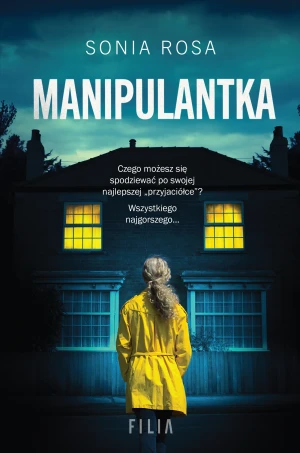 Manipulantka - Sonia Rosa - książka