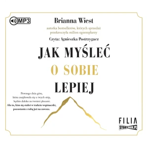 Jak myśleć o sobie lepiej - Brianna Wiest - książka
