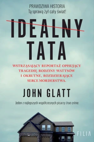 Idealny tata - John Glatt - książka