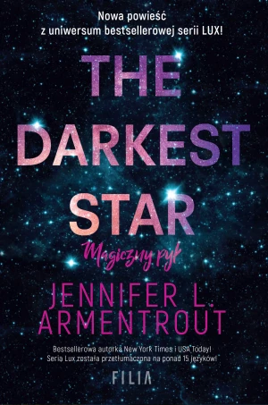 The Darkest Star. Magiczny pył. Tom 1 - Jennifer L. Armentrout - książka