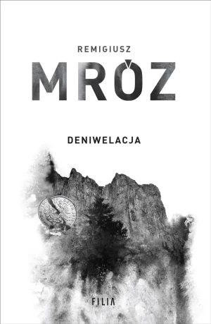 Deniwelacja (wydanie jubileuszowe) - Remigiusz Mróz - książka