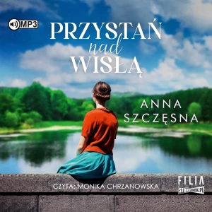 Przystań nad Wisłą - Anna Szczęsna - książka
