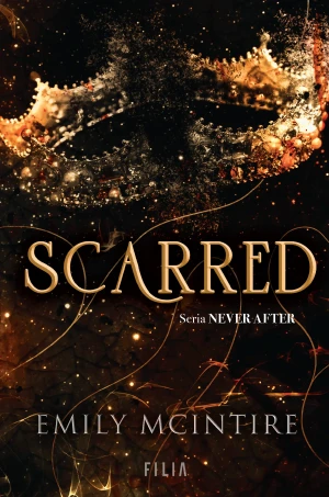 Scarred. Never After. Tom 2 - Emily McIntire, Klaudia Wyrwińska - książka