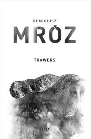 Trawers (wydanie jubileuszowe) - Remigiusz Mróz - książka