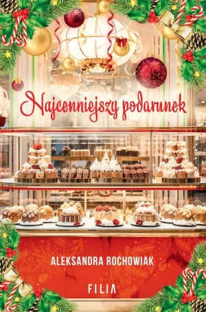 Najcenniejszy podarunek - Aleksandra Rochowiak - książka