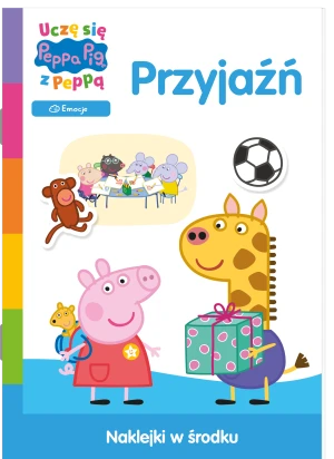 Przyjażń. Uczę się z Peppą. Część 3 - praca zbiorowa - książka