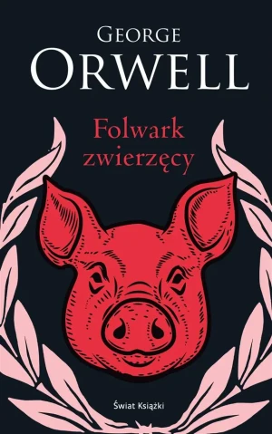 Folwark zwierzęcy - George Orwell - książka