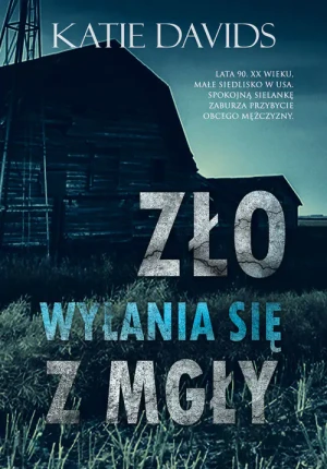 Zło wyłania się z mgły - Davids Katie - książka