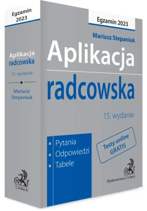 Aplikacja radcowska 2023. Pytania, odpowiedzi.. - Mariusz Stepaniuk - książka