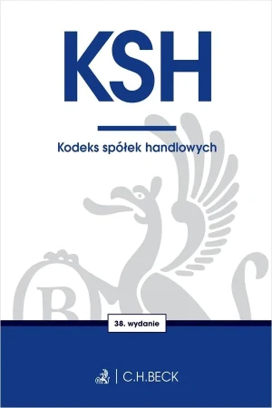 KSH. Kodeks spółek handlowych - praca zbiorowa - książka