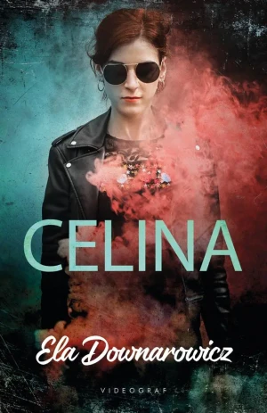 Celina - Ela Downarowicz - książka