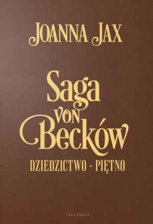 Saga von Becków - Wydanie Jubileuszowe - Joanna Jax - książka