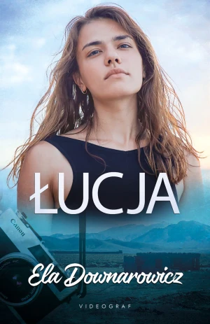 Łucja - Ela Downarowicz - książka