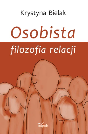 Osobista filozofia relacji - Krystyna Bielak - książka