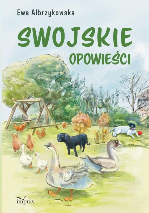 Swojskie opowieści - Ewa Albrzykowska - książka