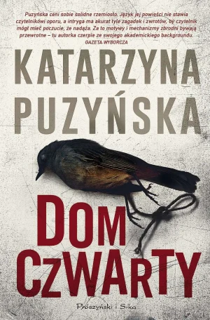 Dom czwarty. Lipowo. Tom 7 - Katarzyna Puzyńska - książka