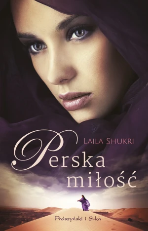 Perska miłość - Laila Shukri - książka