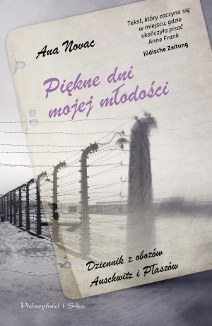 Piękne dni mojej młodości - Ana Novac, Anna Wziątek - książka