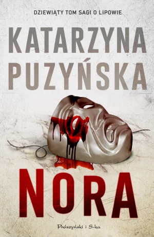 Nora. Lipowo. Tom 9 - Katarzyna Puzyńska - książka