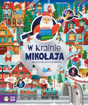 W Krainie Mikołaja. Świąteczna wyszukiwanka - Ewelina Garbula - książka