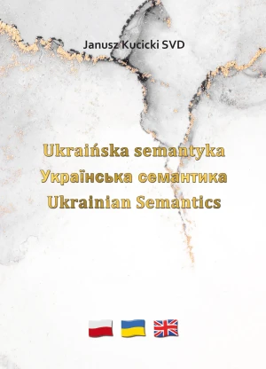 Ukraińska semantyka - Janusz Kucicki - książka