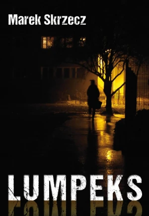 Lumpeks - Marek Skrzecz - książka