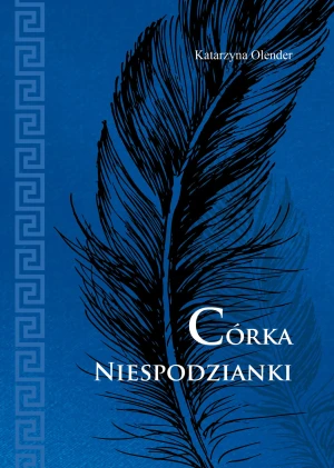Córka niespodzianki - Katarzyna Olender - książka