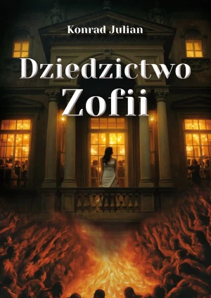 Dziedzictwo Zofii - Julian Konrad - książka
