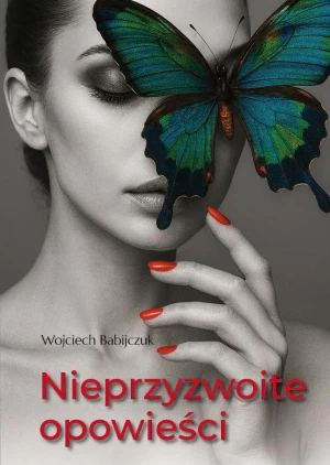 Nieprzyzwoite opowieści - Babijczuk Wojciech - książka