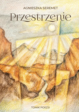 Przestrzenie - Agnieszka Seremet - książka
