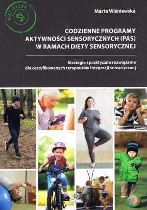 Codzienne programy aktywności sensorycznych w.2023 - Marta Wiśniewska - książka