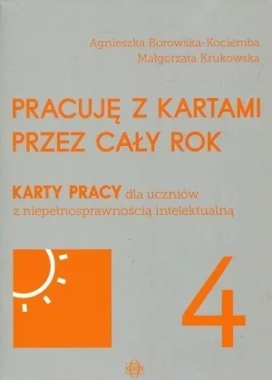 Pracuję z kartami przez cały rok. Część 4. Wydawnictwo Harmonia - Agnieszka Borowska-Kociemba, Małgorzata Krukowska - książka