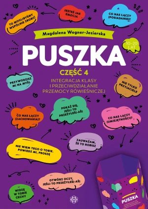 Puszka część 4 Integracja klasy i przeciwdziałanie przemocy równieśniczej - Magdalena Wegner-Jezierska - książka