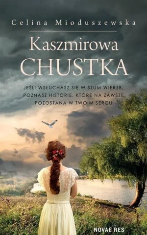 Kaszmirowa chustka - Celina Mioduszewska - książka