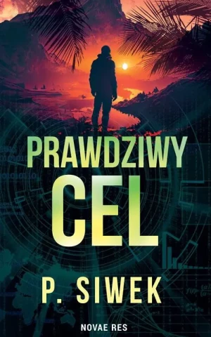Prawdziwy cel - P. Siwek - książka