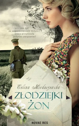 Złodziejki żon - Celina Mioduszewska - książka