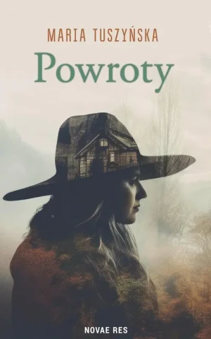Powroty - Maria Tuszyńska - książka