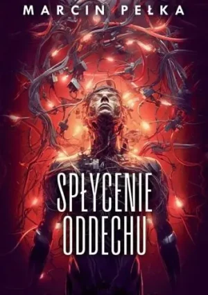 Spłycenie oddechu - Marcin Pełka - książka