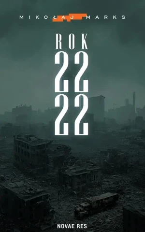 Rok 2222 - Mikołaj Marks - książka