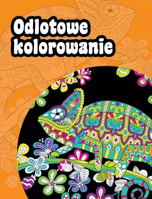Odlotowe kolorowanie - praca zbiorowa - książka