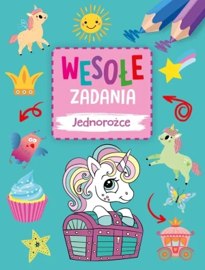 Wesołe zadania. Jednorożce - Monika Kalinowska - książka