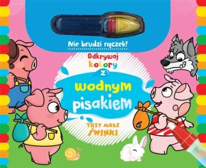 Trzy małe świnki. Odkrywaj kolory z wodnym pisakiem - praca zbiorowa - książka