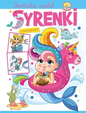 Fantastic world. Syrenki - praca zbiorowa - książka