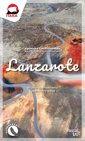 Lanzarote - Agnieszka Czech-Danielska - książka
