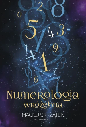 Numerologia wróżebna - Maciej Skrzątek - książka