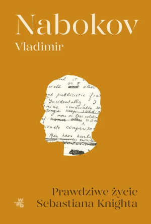 Prawdziwe życie Sebastiana Knighta - Vladimir Nabokov - książka