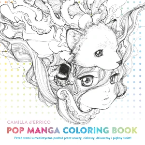 Pop manga colouring book - Camilla D'Errico - książka