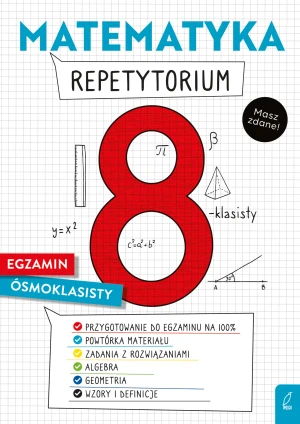 Matematyka. Egzamin ósmoklasisty. Repetytorium - Katarzyna Gałaszewska, Damian Sołtysiuk - książka