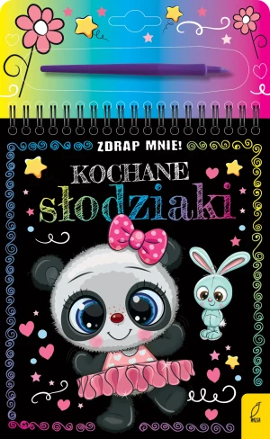 Zdrap mnie! Kochane słodziaki - Patrycja Wojtkowiak-Skóra - książka