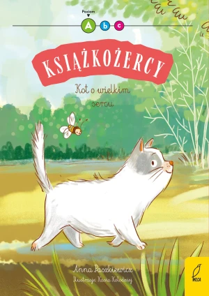 Kot o wielkim sercu. Książkożercy. Poziom 1 - Anna Paszkiewicz - książka